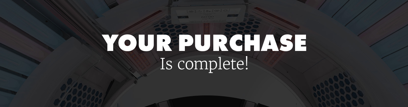 Purchase header Cart Success - The Tanning Shop
