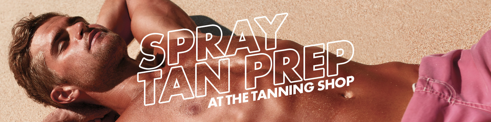 Spray Tan Preperation spray tan preparation at the tanning shop